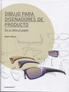 DIBUJO PARA DISE�ADORES DE PRODUCTO DE LA IDEA AL PAPEL