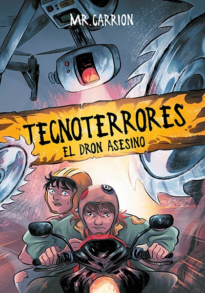 DRON ASESINO, EL (TECNOTERRORES 1)
