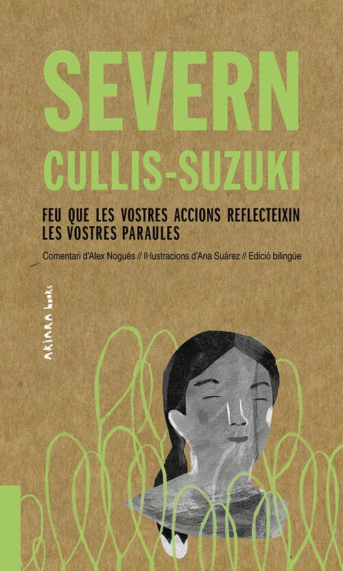 SEVERN CULLIS SUZUKI FEU QUE LES VOSTRES ACCIONS REFLECTEI