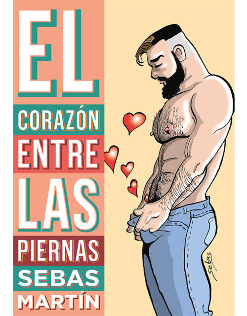CORAZON ENTRE LAS PIERNAS,EL