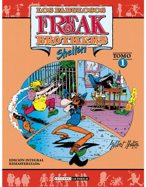 FABULOSOS FREAK BROTHERS INTEGRAL 1