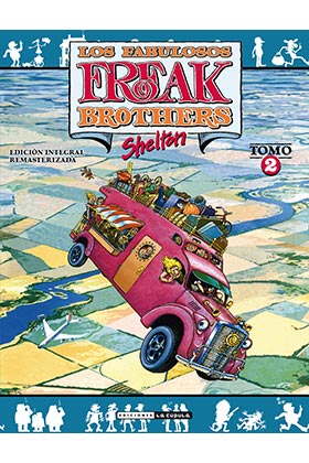 FABULOSOS FREAK BROTHERS INTEGRAL 2