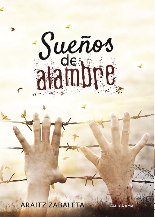 SUE�OS DE ALAMBRE