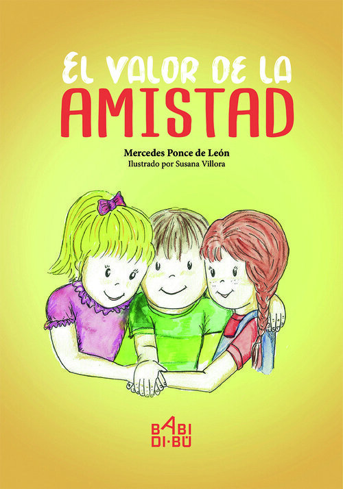 VALOR DE LA AMISTAD, EL