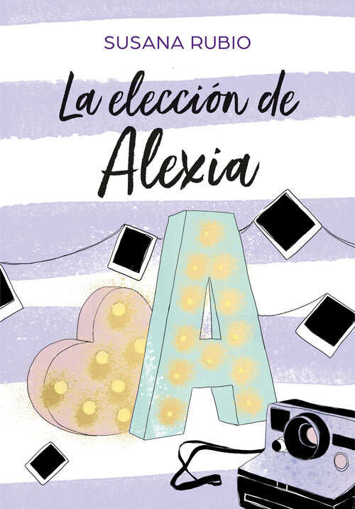 ELECCION DE ALEXIA, LA (SAGA ALEXIA 3)