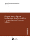 CAMPUS UNIVERSITARIOS INTELIGENTES: DESAFIOS JURIDICOS PROP