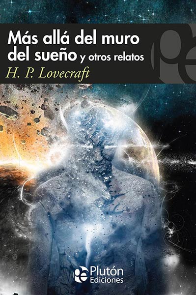 MAS ALLA DEL MURO DEL SUEO Y OTROS RELATOS