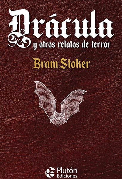 DRACULA Y OTROS RELATOS DE TERROR