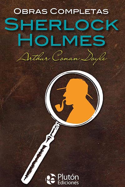 OBRAS COMPLETAS DE SHERLOCK HOLMES
