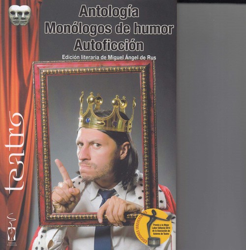MONOLOGOS DE HUMOR, AUTOFICCION,