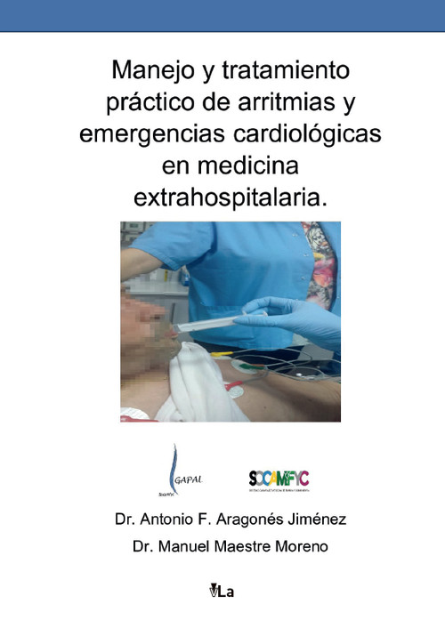 MANEJO Y TRATAMIENTO PRACTICO DE ARRITMIAS Y EMERGENCIAS CAR