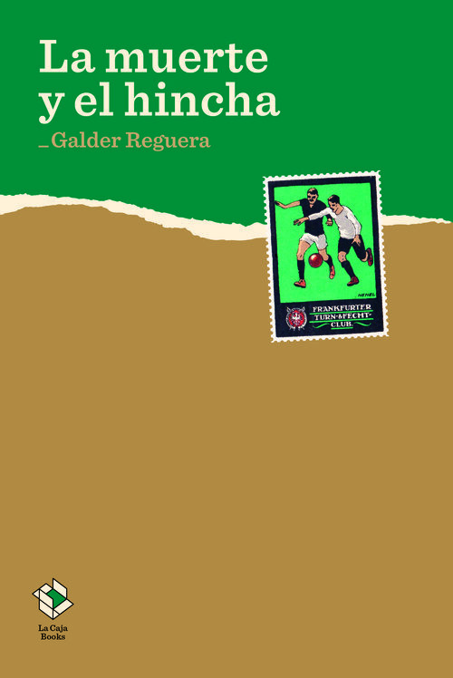 MUERTE Y EL HINCHA, LA