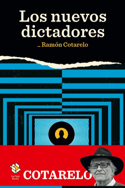 NUEVOS DICTADORES, LOS