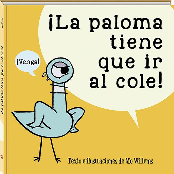 PALOMA TIENE QUE IR AL COLE, LA