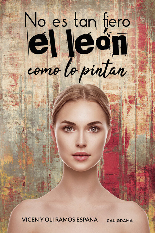 NO ES TAN FIERO EL LEON COMO LO PINTAN