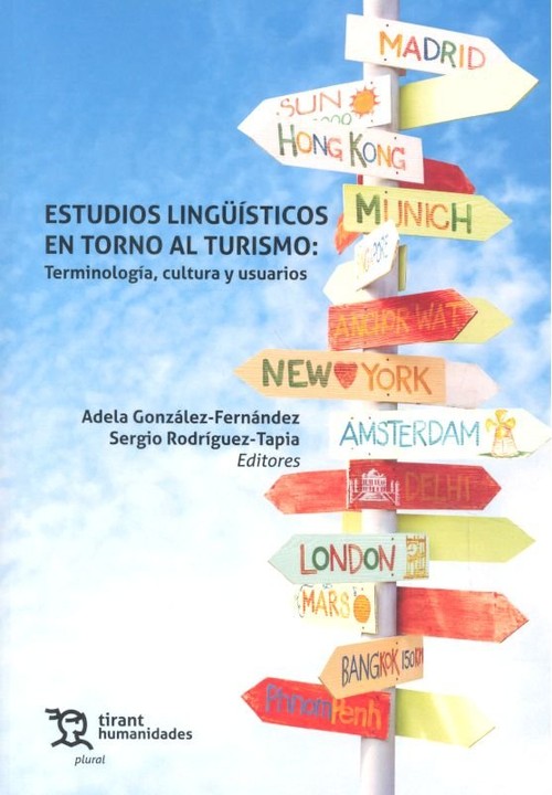 ESTUDIOS LINGUISTICOS EN TORNO AL TURISMO