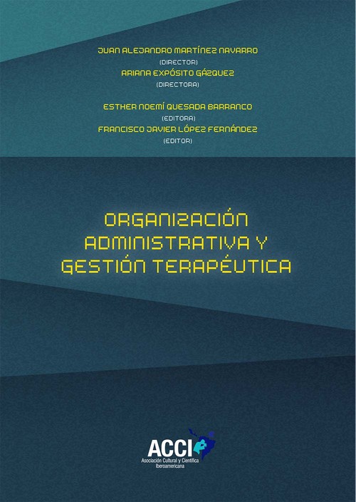 ORGANIZACION ADMINISTRATIVA Y GESTION TERAPEUTICA