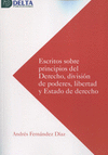 ESCRITOS SOBRE PRINCIPIOS DEL DERECHO, DIVISION DE PODERES,
