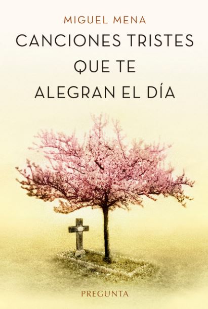 CANCIONES TRISTES QUE TE ALEGRAN EL DIA