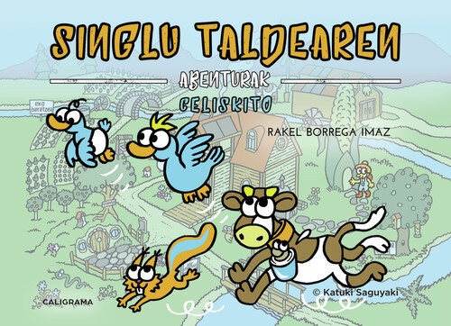 SINGLU TALDEAREN ABENTURAK - CELISKITO