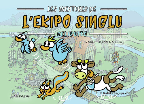 LES AVENTURES DE L'EKIPO SINGLU - CELISKITO