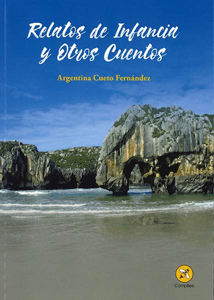 RELATOS DE INFANCIA Y OTROS CUENTOS