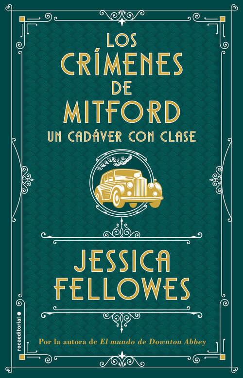 UN CADAVER CON CLASE (LOS CRIMENES DE MITFORD 2)