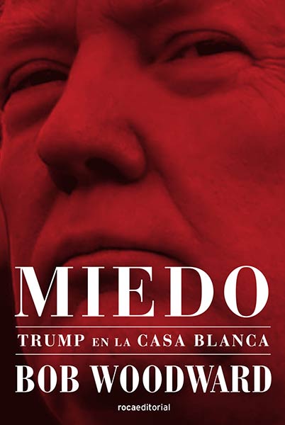 MIEDO.TRUMP EN LA CASA BLANCA