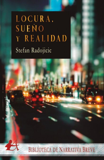 LOCURA, SUE�O Y REALIDAD