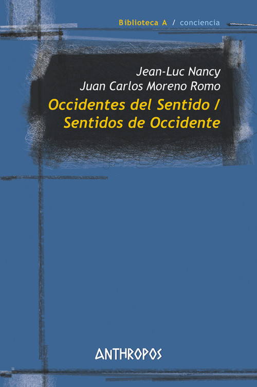 OCCIDENTES DEL SENTIDO - SENTIDOS DE OCCIDENTE