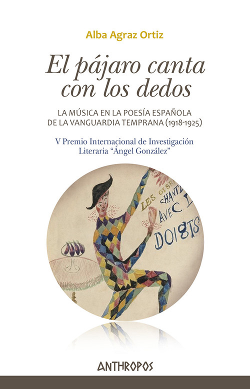 PAJARO CANTA CON LOS DEDOS, EL