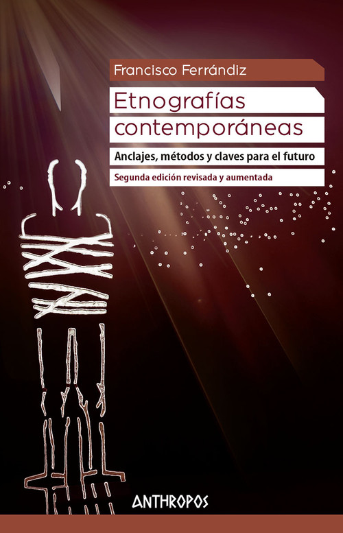ETNOGRAFIAS CONTEMPORANEAS - 2ED. REVISADA Y AUMENTADA