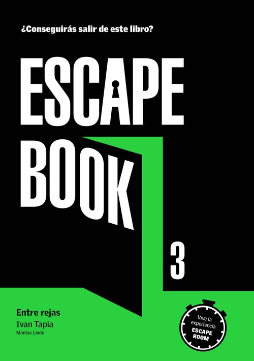 ESCAPE BOOK 3. ENTRE REJAS