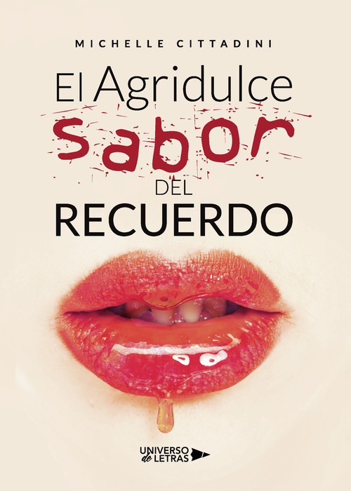 AGRIDULCE SABOR DEL RECUERDO, EL