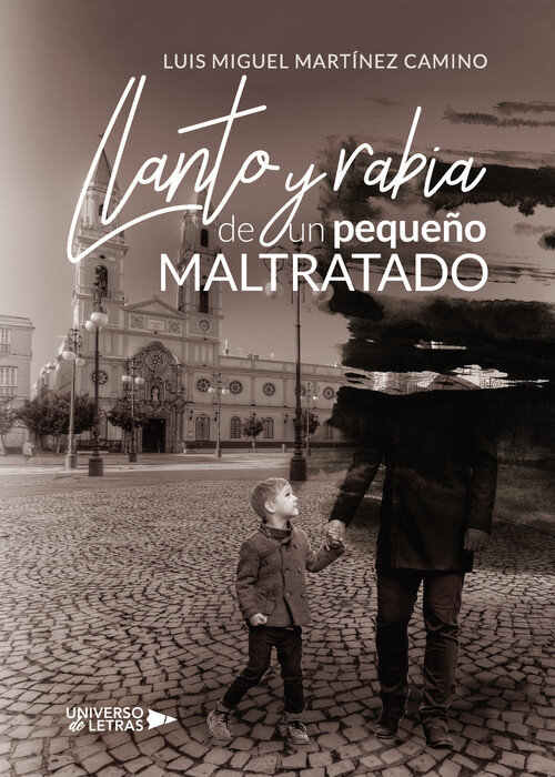 LLANTO Y RABIA DE UN PEQUE�O MALTRATADO