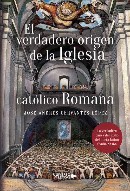 VERDADERO ORIGEN DE LA IGLESIA CATOLICO ROMANA, EL