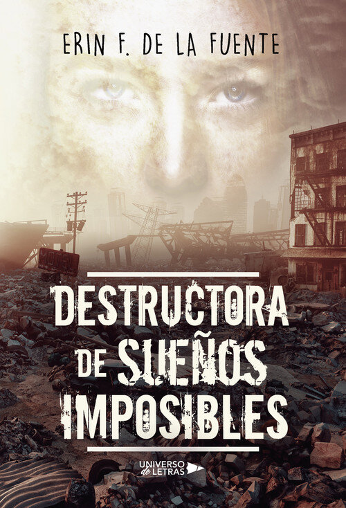 DESTRUCTORA DE SUE�OS IMPOSIBLES