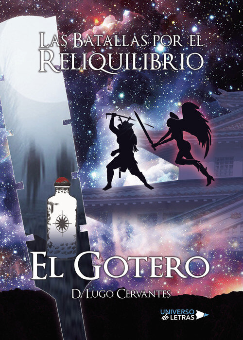 BATALLAS POR EL RELIQUILIBRIO, LAS