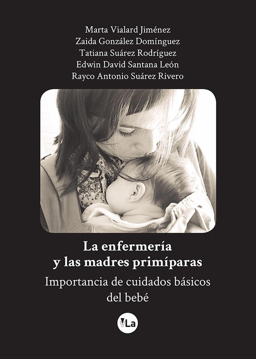 ENFERMERIA Y LAS MADRES PRIMIPARAS, IMPORTANCIA DE CUIDADOS