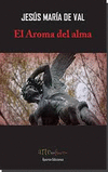AROMA DEL ALMA,EL