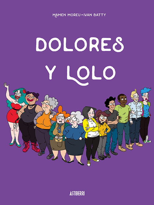 DOLORES Y LOLO 4. FIN DE FIESTA