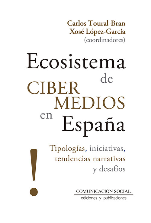 ECOSISTEMA DE CIBERMEDIOS EN ESPA�A