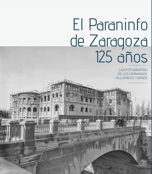 PARANINFO DE ZARAGOZA, 125 A�OS,EL