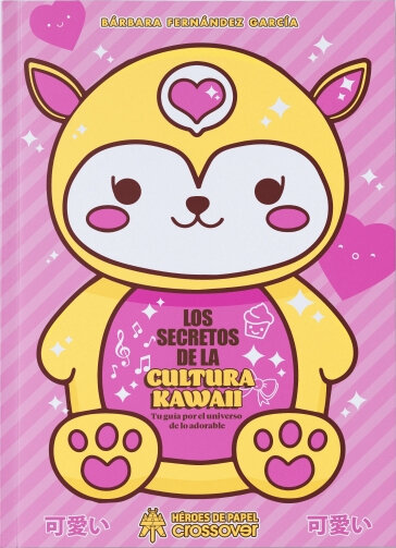 SECRETOS DE LA CULTURA KAWAII, LOS