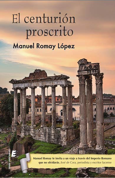 CENTURION PROSCRITO, EL