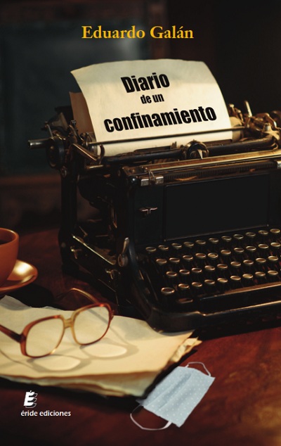 DIARIO DE UN CONFINAMIENTO