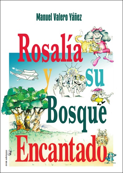 ROSALIA Y SU BOSQUE ENCANTADO
