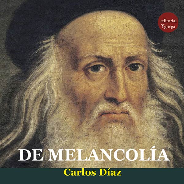 DE LA MELANCOLIA
