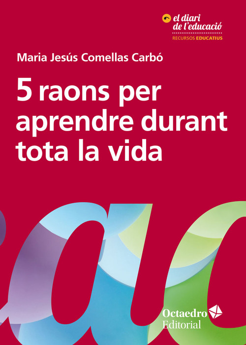 5 RAONS PER APRENDRE DURANT TOTA LA VIDA