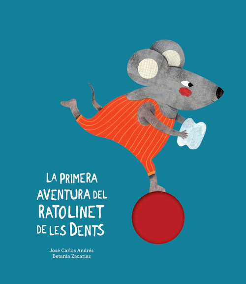 PRIMERA AVENTURA DEL RATOLINET DE LES DENTS, LA